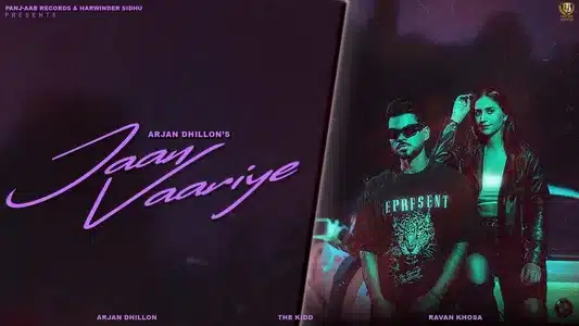 Jaan Vaariye Lyrics English Translation | Saroor | Arjan Dhillon