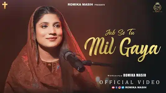 Jab Se Tu Mil Gaya Lyrics Translated to English | Romika Masih