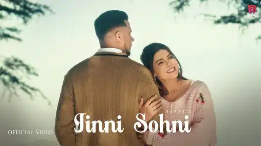 Jinni Sohni Lyrics With English Translation: Harvi