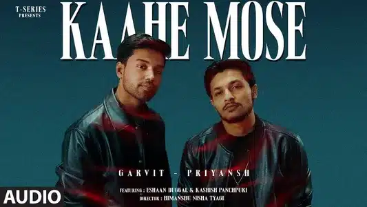 Kaahe Mose - Garvit Lyrics {English Translation} | Garvit Soni | Priyansh