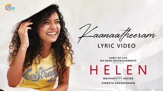 Kaanaa Theeram Lyrics Translation: Helen | Megha Josekutty
