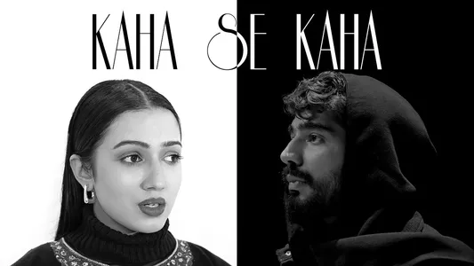 Kaha Se Kaha Lyrics [English Meaning]: Ahmer