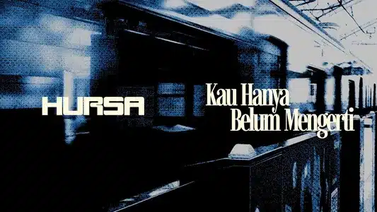 Kau Hanya Belum Mengerti Lyrics Meaning | Daur | Hursa