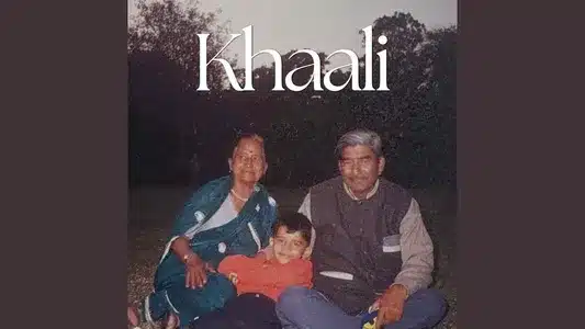Khaali Lyrics With English Meaning | Saranssh Sharma