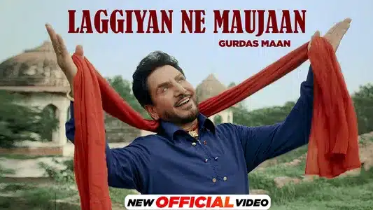 Laggiyan Ne Maujaan (Natiya Kalam) Lyrics Meaning — Sound Of Soil | Gurdas Maan | Jatinder Shah