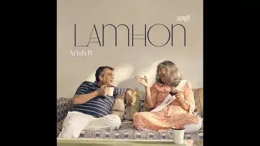 Lamhon Lyrics Translation (in English) — Arish B