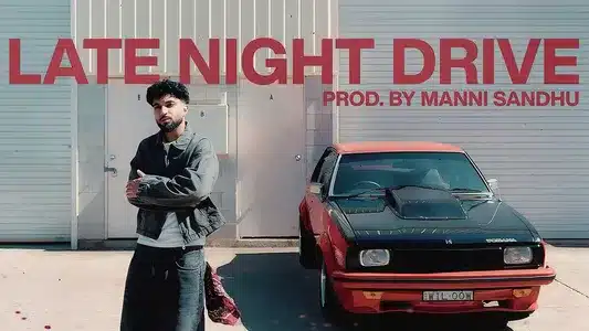 Late Night Drive Lyrics English (Translation) – Tegi Pannu