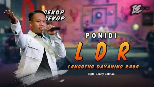 Ldr (Langgeng Dayaning Rasa) Lyrics (English Meaning) | Ponidi