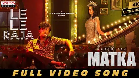 Le Le Raja Lyrics Meaning | Matka | G.V. Prakash Kumar | Neeti Mohan