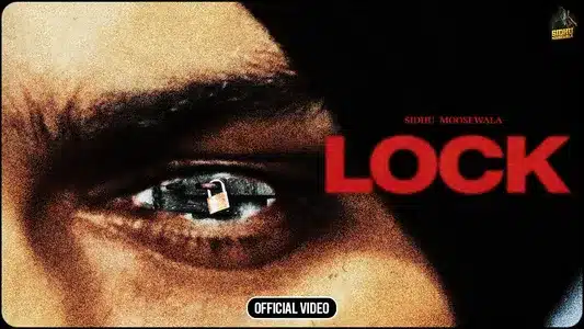 Lock Lyrics {English Translation} — Sidhu Moose Wala | The Kidd