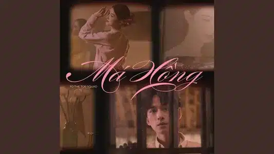 Má Hồng Lyrics With English Translation – To The Top Squad