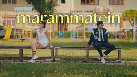 Marammatein Lyrics Meaning – Saadgi | Janisht Joshi | Utsavi Jha