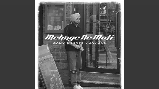 Mehnge Ne Moti Lyrics Translation (in English) – Gony