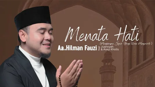 Menata Hati Lyrics [English Translation]: Hilman Fauzi