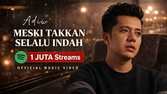 Meski Takkan Selalu Indah Lyrics English (with Translation): Adiw