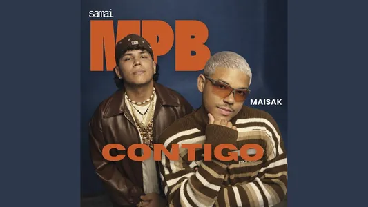 Mpb: Contigo - Samai, Maisak Lyrics Meaning (in English) | Maisak | Samai