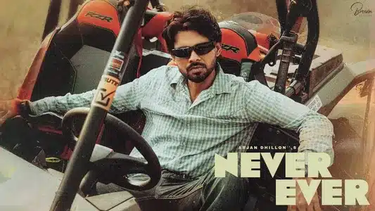 Never Ever Lyrics English Translation - Patander | Arjan Dhillon