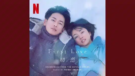 Next To You Lyrics English Meaning – Original Soundtrack From “1St Kiss” | Taisei Iwasaki