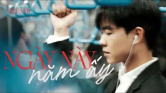 Ngày Này Năm Ấy Lyrics With English Meaning — Viet Anh