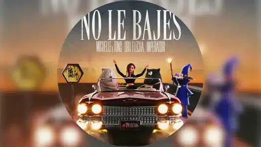 No Le Bajes Lyrics Translation (in English) | Miguelle | Tons