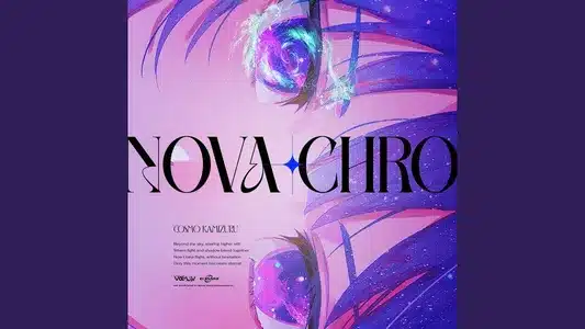 Nova Chro Lyrics With English Meaning – Kamizuru Cosmo | Vα-Liv