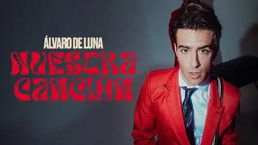 Nuestra Canción Lyrics English (with Translation): Alvaro De Luna