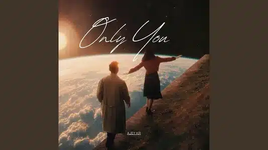 Only You Lyrics [English Translation] – Ajey Kr