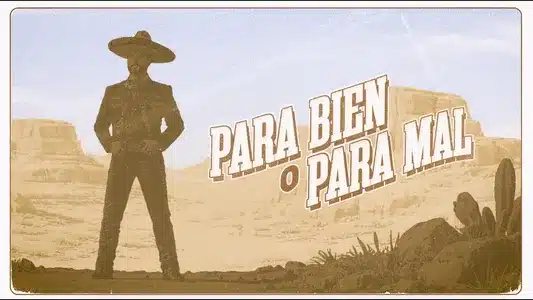 Para Bien O Para Mal Lyrics [English Translation] — Leonardo Aguilar