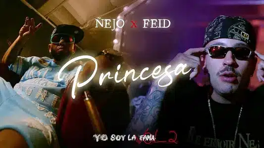 Princesa Lyrics Meaning: Yo Soy La Fama, Vol. 2 | Feid | Ñejo