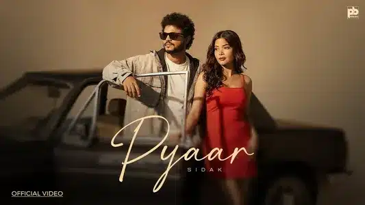 Pyaar Lyrics With English Translation — Sidak