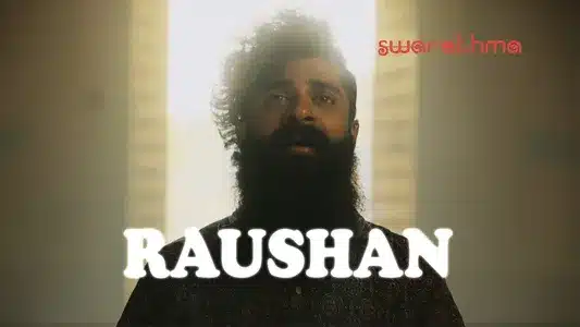 Raushan Lyrics (English Meaning) – Swarathma