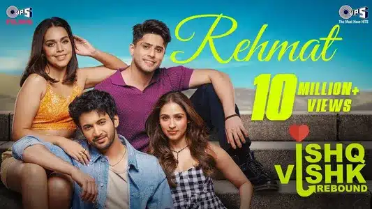 Rehmat Lyrics Meaning – Ishq Vishk Rebound | Jubin Nautiyal