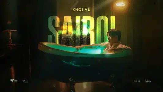 Sairoi Lyrics {English Translation} - Khoi Vu