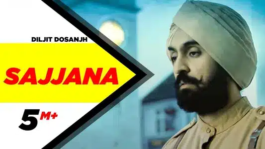 Sajjana Lyrics Meaning: Sajjan Singh Rangroot | Diljit Dosanjh