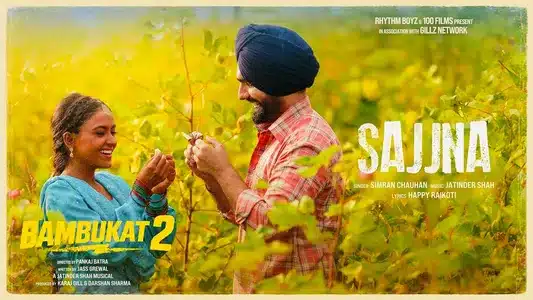 Sajna Lyrics Translation – Bambukat 2 | Simran Choudhary