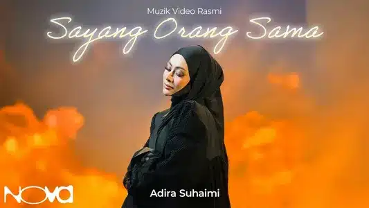 Sayang Orang Sama Lyrics Translation (in English) | Adira Suhaimi