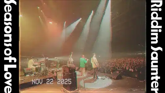 Seasons Of Love Lyrics English (Translation): Riddim Saunter