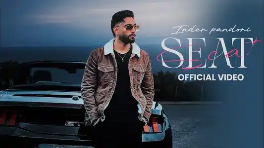 Seat Lyrics English (Translation) - Inder Pandori