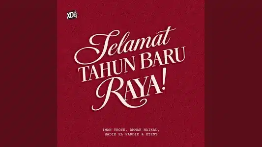 Selamat Tahun Baru Raya! Lyrics Translation — Ep: 30 Hari 30 Lagu Raya | Ammar Haikal | Iman Troye