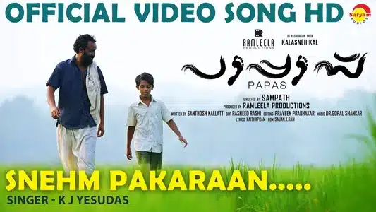 Sneham Pakaran Lyrics Translation – Papas | K. J. Yesudas
