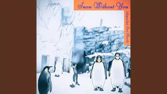 Snow Without You Feat. Emi Araishi Lyrics (English Meaning): Ichiyon