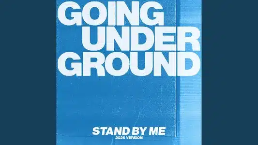 Stand By Me Lyrics [English Meaning] — Going Under Ground