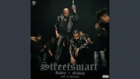 Street Smart Lyrics Meaning: Rudralok | Gravity | Rudra