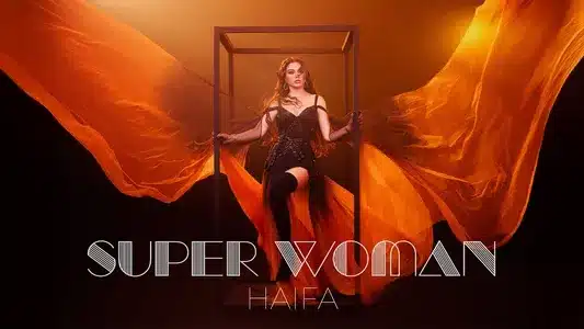 Super Woman Lyrics English Translation | Mega Haifa | Haifa Wehbe