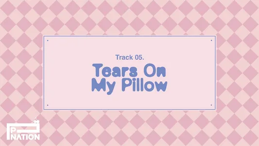 Tears On My Pillow Lyrics (with English Meaning) - Baby Dont Cry