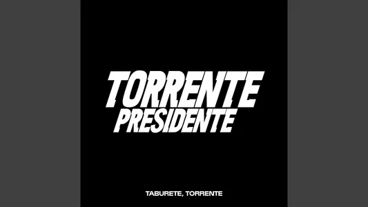 Torrente Presidente Lyrics Translation (in English) – Taburete | Torrente