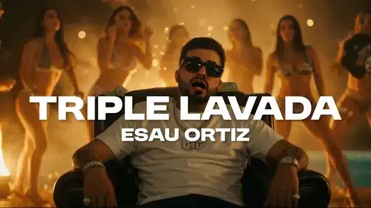 Triple Lavada Lyrics Meaning – Petacona | Esau Ortiz | Luis R Conriquez