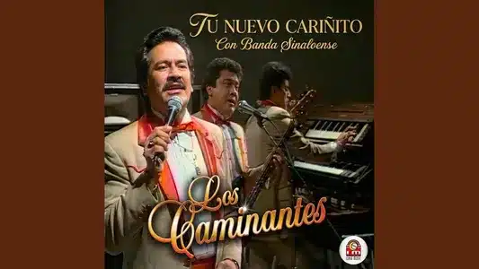 Tu Nuevo Cariñito (Con Banda Sinaloense) Lyrics With English Meaning | Los Caminantes