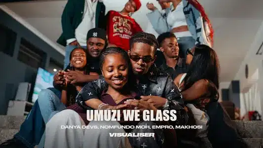 Umuzi We Glass Lyrics English Meaning | Bayede | Danya Devs | Empro