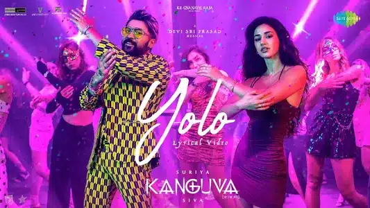 Yolo Lyrics Translation | Kanguva | Devi Sri Prasad | Shilpa Rao